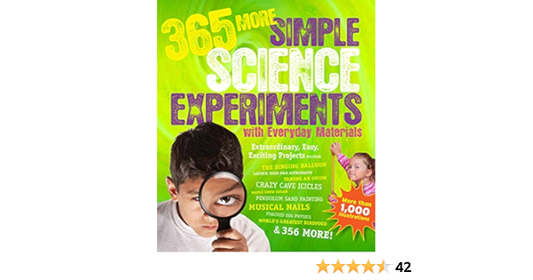 365 More Simple Science Experiments