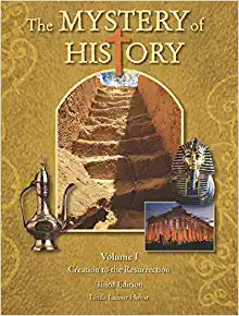 The Mystery of History Vol 1