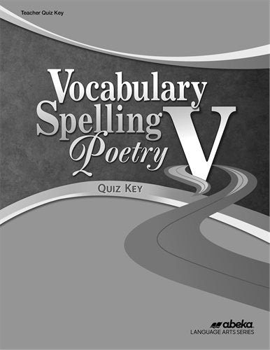 Vocabulary Spelling Poetry V - Quiz Key