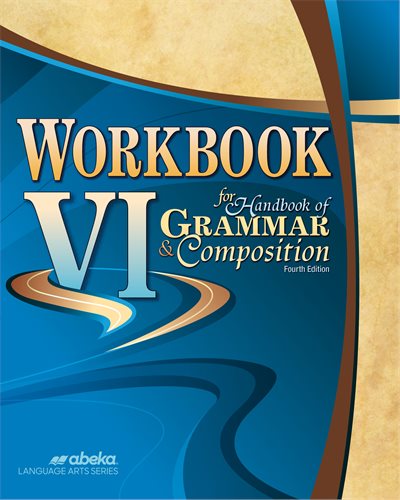 Workbook for Handbook of Grammar and Composition VI  (4th Ed.)