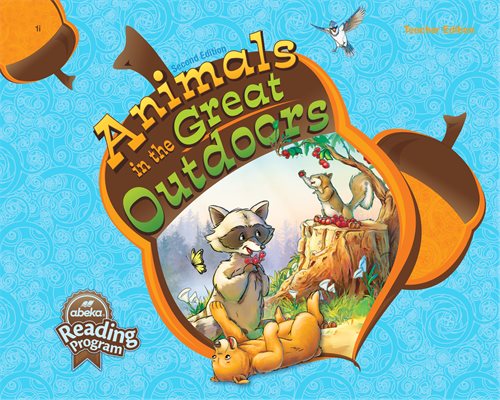 Animals in the Great Outdoors (2nd ed) Teacher Edition
