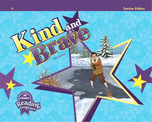 Kind and Brave (5th ed) Teacher Edition