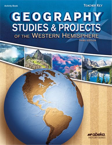 Geography Studies and Projects of the Western Hemisphere (3rd ed) - Teacher Key