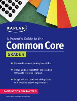 A Parent's Guide to Common Core - Grade 5