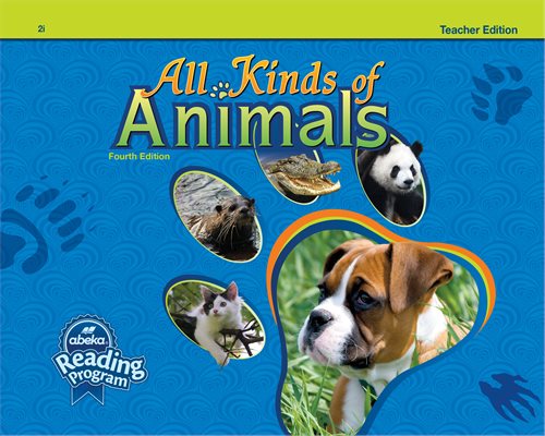 All Kinds of Animals - Teacher Edition (4th)