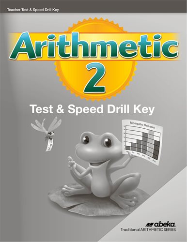 Arithmetic 2 - Test and Speed Drills Key (2nd ed)