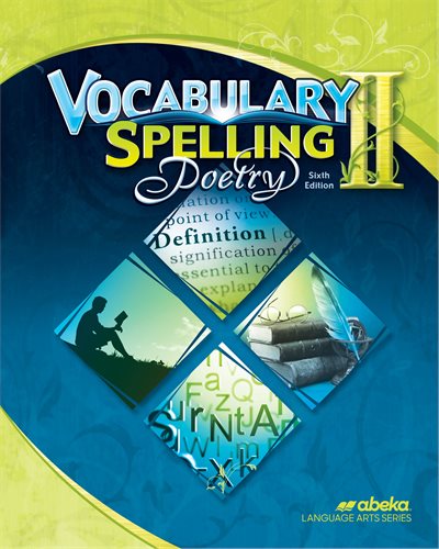 Vocabulary Spelling Poetry II (6th ed)