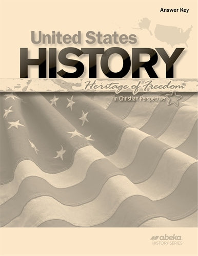 United States History Heritage of Freedom (4th ed.) - Answer Key