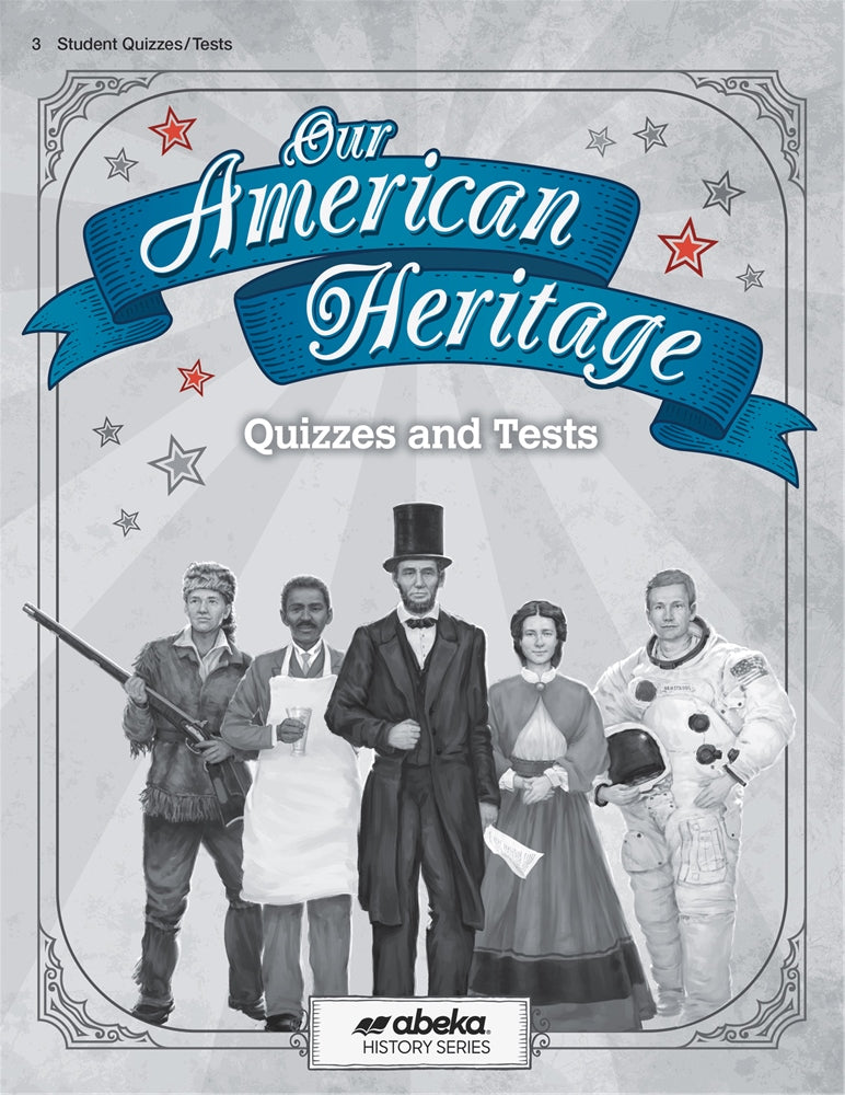 Our American Heritage (6th ed.) - Tests / Quizzes