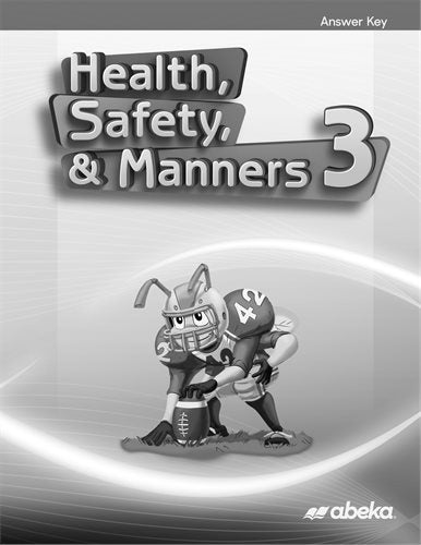 Health Safety and Manners 3 (4th ed) - Answer Key