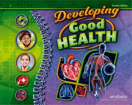 Developing Good Health - Teacher Edition