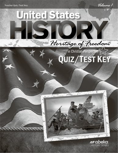 US History Heritage of Freedom (4th. Ed.) - Test/Quiz Key