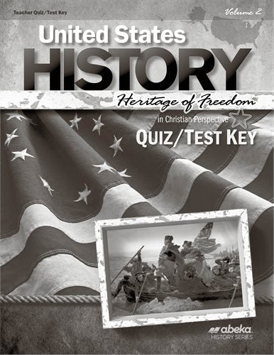 US History Heritage of Freedom (4th. Ed.) - Test/Quiz Key