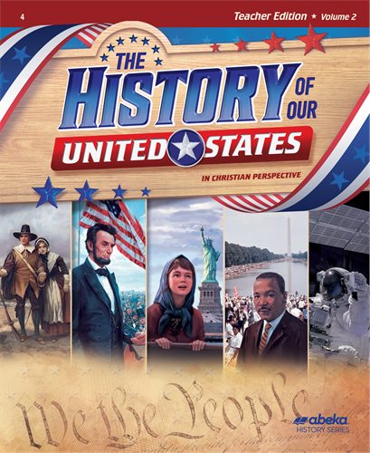 The History of Our United States (5th ed.)  - VOLUME 2 Teacher Edition