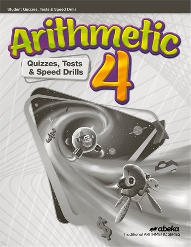 Arithmetic 4 (5th ed.) - Tests/Speed Drills Key