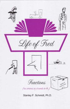 Life of Fred - Fractions