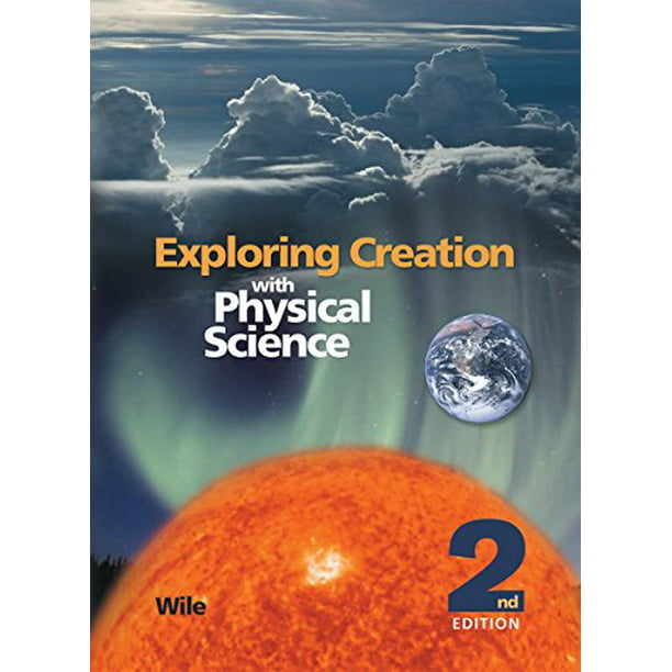 Exploring Creation with Physical Science (2nd Ed.) - set of 2