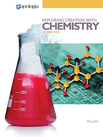 Exploring Creation with Chemistry (3rd ed) - Set of 2