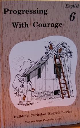 English 6 Progressing with Courage - set of 2