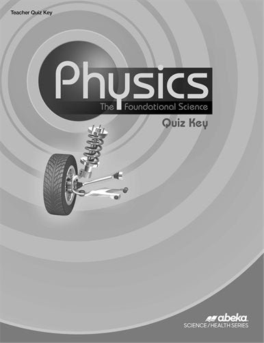 Physics - Quiz Key