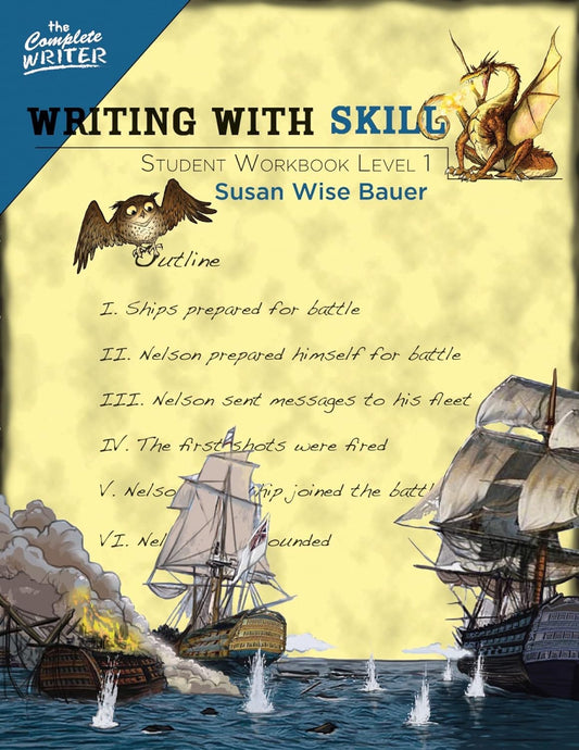 Writing with Skill - Student Workbook Level 1