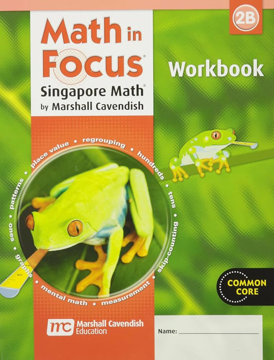 Math in Focus - 2B Workbook