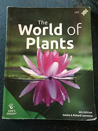 God's Design for Life - The World of Plants (4th ed)