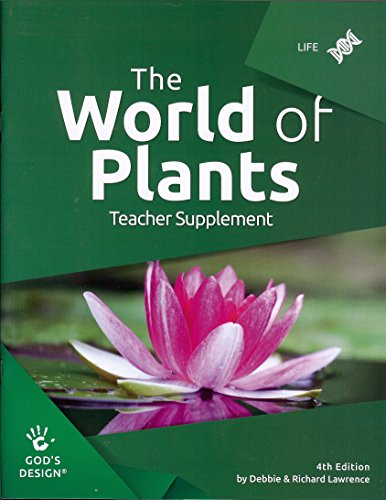 God's Design for Life - The World of Plants - Teacher Supplement (4th ed)