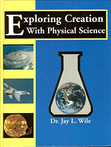 Exploring Creation with Physical Science (1st ed) - Set of 2