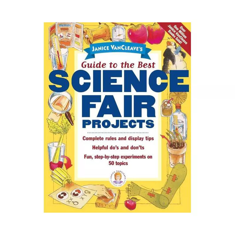 Guide to the Best Science Fair Projects