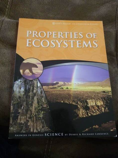God's Design for Chemistry and Ecology (1st ed.) - Properties of Ecosystems