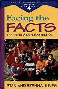 Facing the Facts - The truth about Sex and You (Book 4)