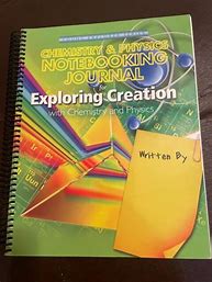 Exploring Creation with Chemistry and Physics - Notebooking Journal