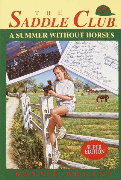 The Saddle Club #1 - A Summer Without Horses