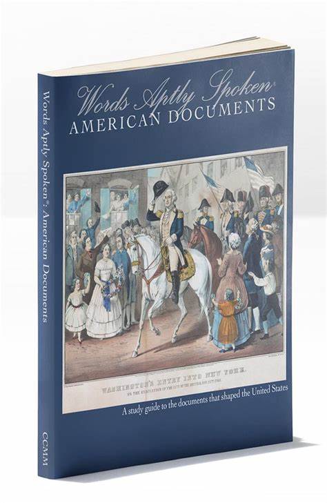 Words Aptly Spoken (2nd ed.) - American Documents