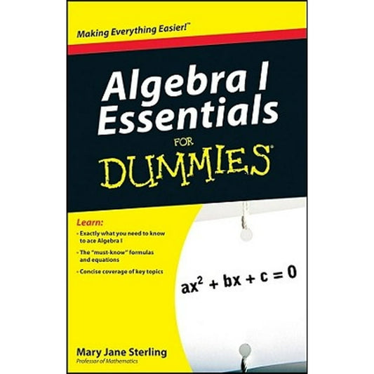 Algebra I Essentials for Dummies