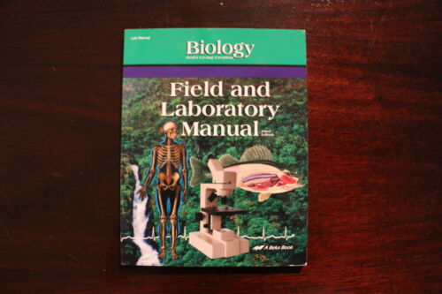 Biology (3rd ed.) - Field and Lab Manual