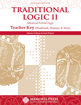 Traditional Logic II (2nd ed) - Teacher Key