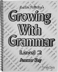 Growing with Grammar Level 2 - Answer Key