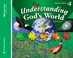 Understanding God's World - Teacher Edition