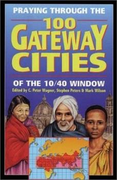 100 Gateway Cities of the 10/40 Window