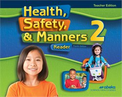 Health Safety and Manners 2 (4th ed) Teacher Edition
