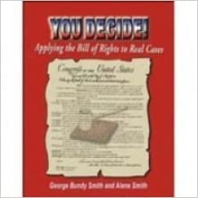 You Decide! Applying the Bill of Rights to Real Cases - set of 2