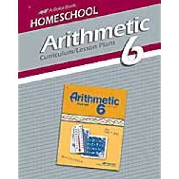 Arithmetic 6 - Curriculum / Lesson Plans