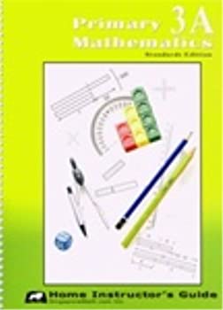 Primary Mathematics 3A - Home Instructor's Guide – Grace School ...