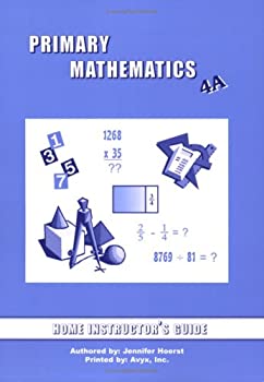 Primary Mathematics 4A - Home Instructor's Guide