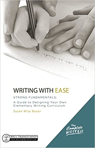 Writing with Ease - Strong Fundamentals