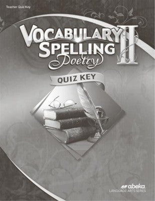 Vocabulary Spelling Poetry II - Quiz Key