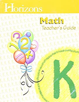 Horizons Math K - Teacher's Edition