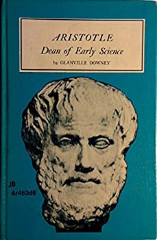 Aristotle - Dean of Early Science